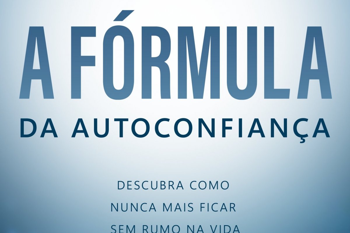 Livro "A fórmula da autoconfiança" ganha versão inédita no Brasil! 