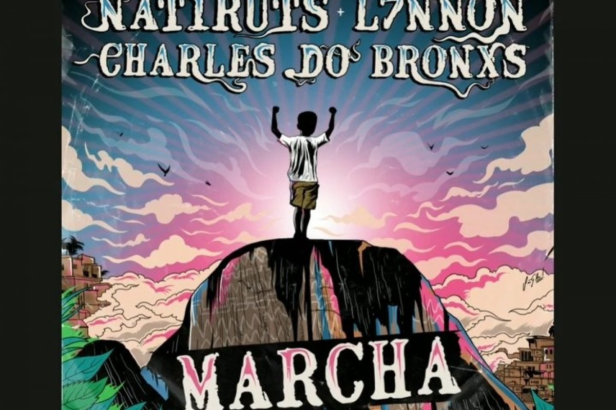 Com participações do cantor L7nnon e do campeão de UFC Charles do Bronx, Natiruts lança a música Marcha! 