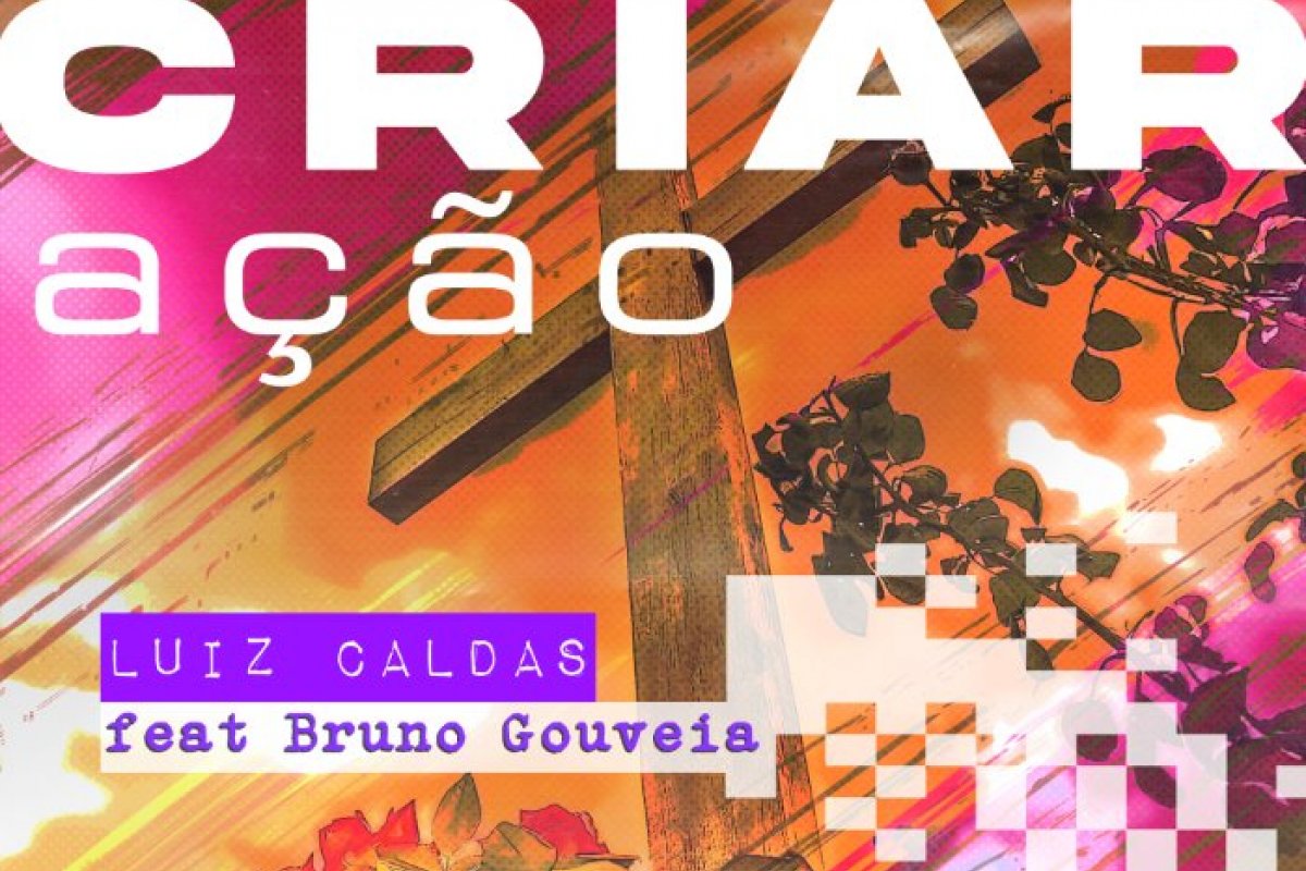 Luiz Caldas inicia novembro com lançamento do disco “Criar Ação”!