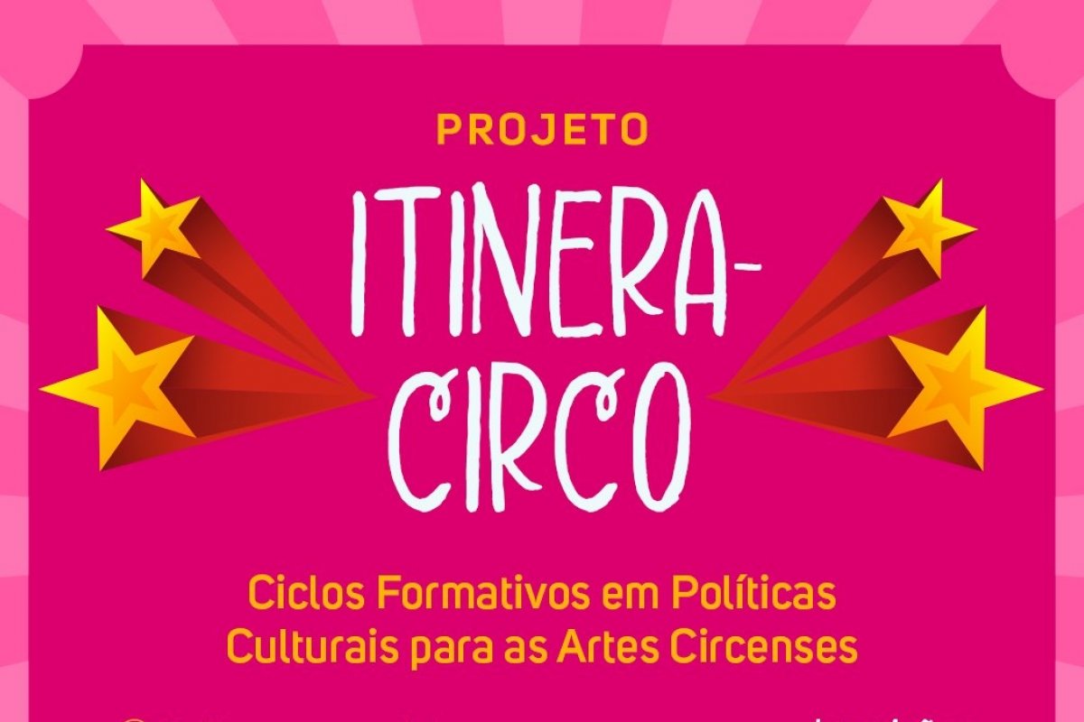 Inscrições para o Itinera-Circo encerram hoje (28)