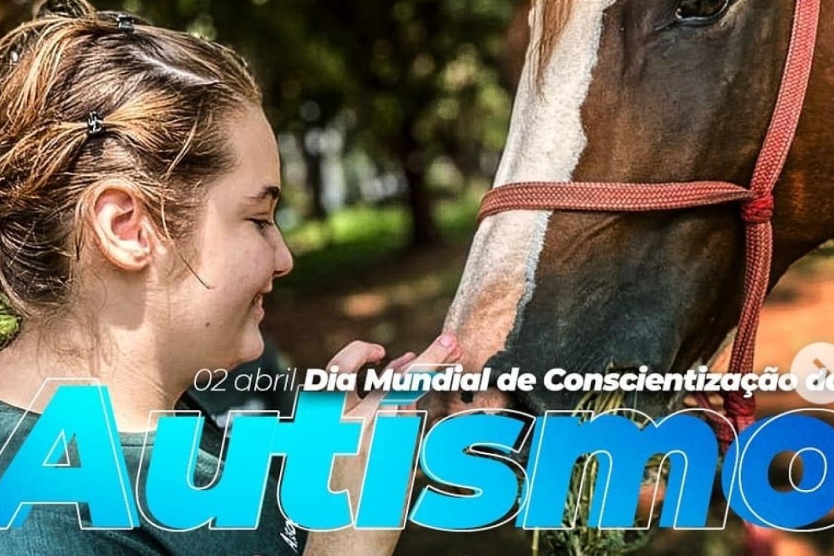Equoterapia e o Autismo: Equipe multidisciplinar confirma benefícios da atividade para praticantes com TEA – Transtorno do Espectro Autista
