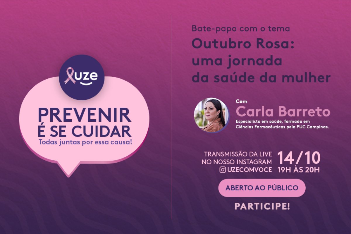  Com o objetivo de gerar conversas sobre a saúde da mulher, UZE realiza hoje evento aberto ao público
