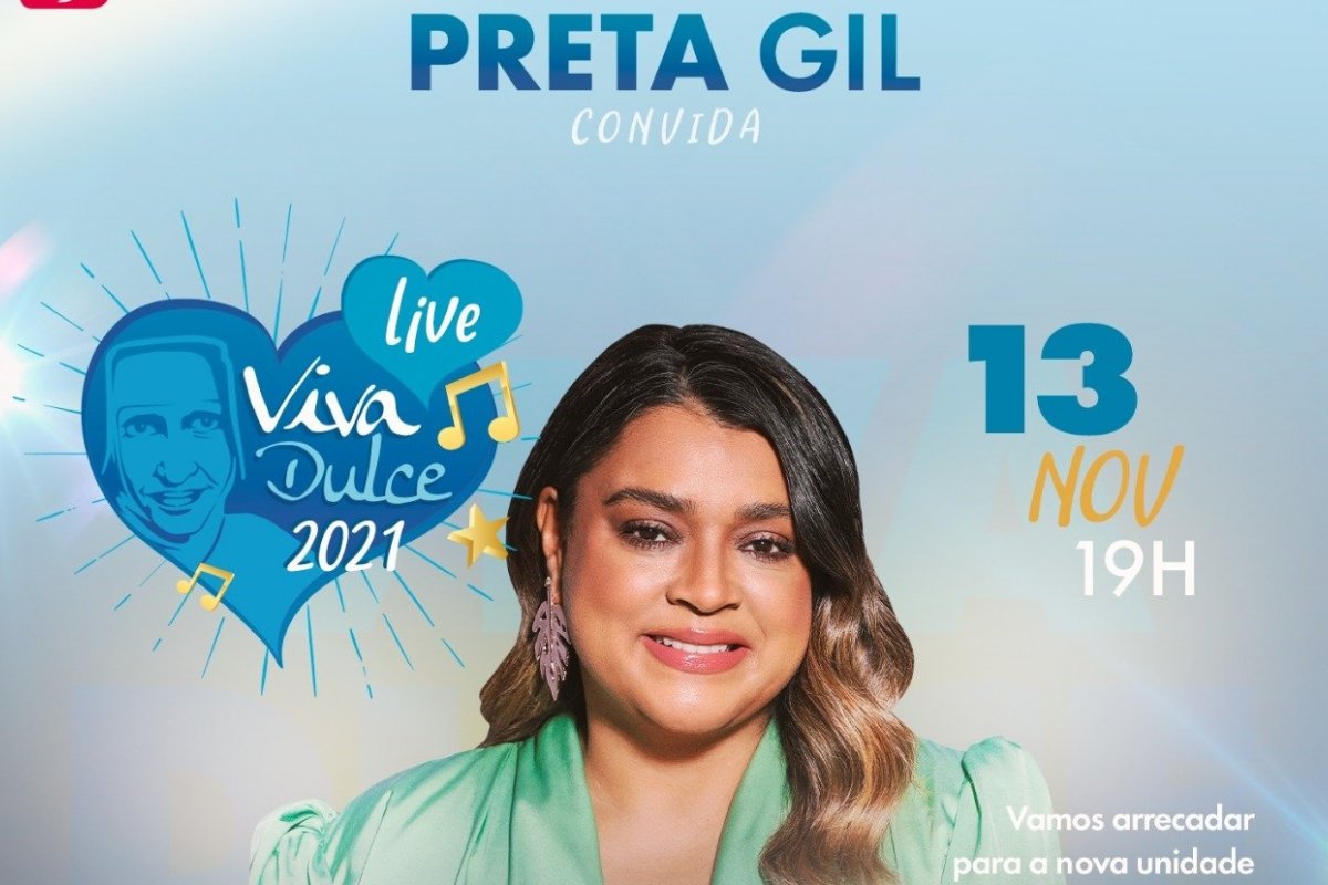 Preta Gil realiza live “Viva Dulce”  em prol das Obras Sociais Irmã Dulce 